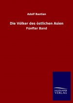 Die Voelker des oestlichen Asien