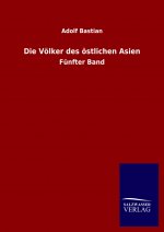 Die Voelker des oestlichen Asien