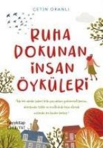 Ruha Dokunan Insan Öyküleri
