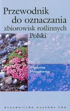 Przewodnik do oznaczania zbiorowisk roślinnych Polski