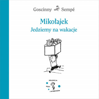 Mikołajek Jedziemy na wakacje