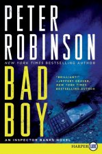 Bad Boy: An Inspector Banks Novel
