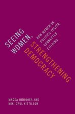 Seeing Women, Strengthening Democracy