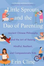 Little Sprouts and the Dao of Parenting