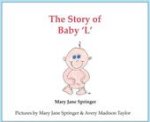 Story of Baby 'L'