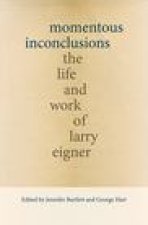 Momentous Inconclusions