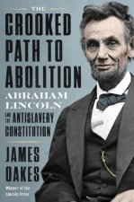 Crooked Path to Abolition