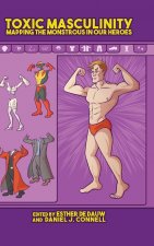 Toxic Masculinity