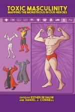 Toxic Masculinity