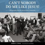 Can't Nobody Do Me Like Jesus!