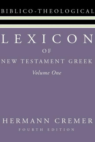 Lexicon of New Testament Greek, 2 Volumes: Fourth English Edition with Supplement