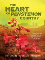 The Heart of Penstemon Country: A Natural History of Penstemons in the Utah Region