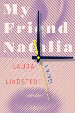 My Friend Natalia - A Novel