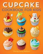 Cupcake Cookbook for Kids
