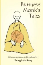 Burmese Monk's Tales