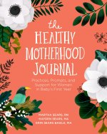 Healthy Motherhood Journal