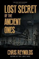 Lost Secret of the Ancient Ones