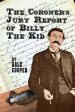 Coroner's Jury Report of Billy The Kid