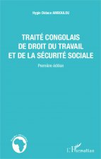 Traité congolais de droit du travail et de la sécurité sociale