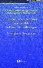 Syst?mes énergétiques renouvelables en France et en Allemagne