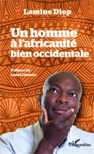 Un homme ? l'africanité bien occidentale