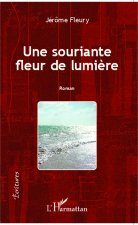 Souriante fleur de lumi?re