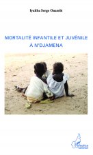 Mortalité infantile et juvénile ? N'Djamena