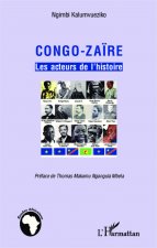 Congo-Za?re les acteurs de l'histoire