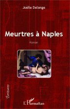 Meurtres ? Naples