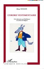 L'ordre vestimentaire