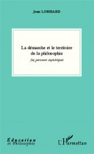 La démarche et le territoire de la philosophie