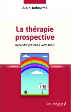 La thérapie prospective