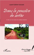 Dans la poussi?re du sertao