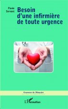 Besoin d'une infirmi?re de toute urgence