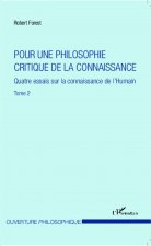 Pour une philosophie critique de la connaissance