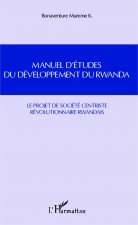 Manuel d'études du développement du Rwanda