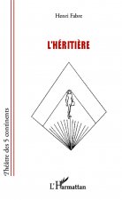 L'Hériti?re