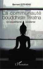 La communauté bouddhiste Triratna
