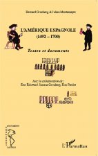 L'Amérique espagnole (1492-1700)