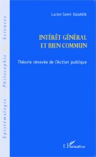 Intér?t général et bien commun