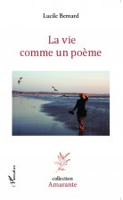 La vie comme un po?me