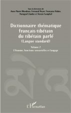 Dictionnaire thématique français-tibétain du tibétain parlé (Langue standard)