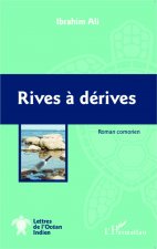 Rives ? dérives