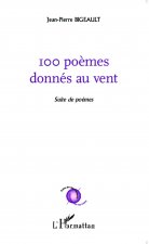 100 po?mes donnés au vent