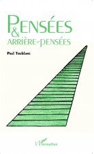 Pensées et arri?re-pensées