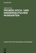 Proben Hoch- Und Niederdeutscher Mundarten