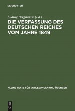 Die Verfassung Des Deutschen Reiches Vom Jahre 1849
