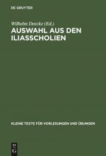 Auswahl Aus Den Iliasscholien