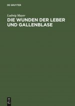 Wunden Der Leber Und Gallenblase