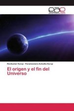 origen y el fin del Universo